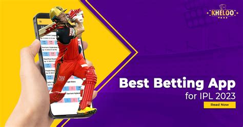 15+ IPL Betting Apps for IPL 2023.